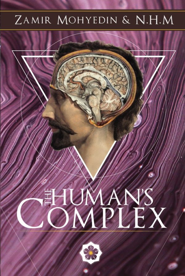 The Human's Complex - Zamir Mohyedin & N.H.M