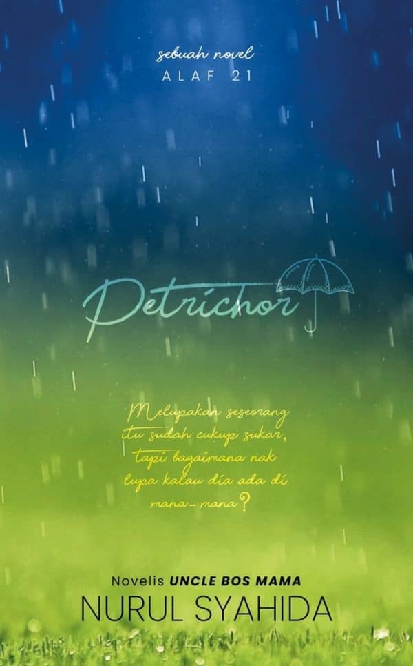 Petrichor - Nurul Syahida